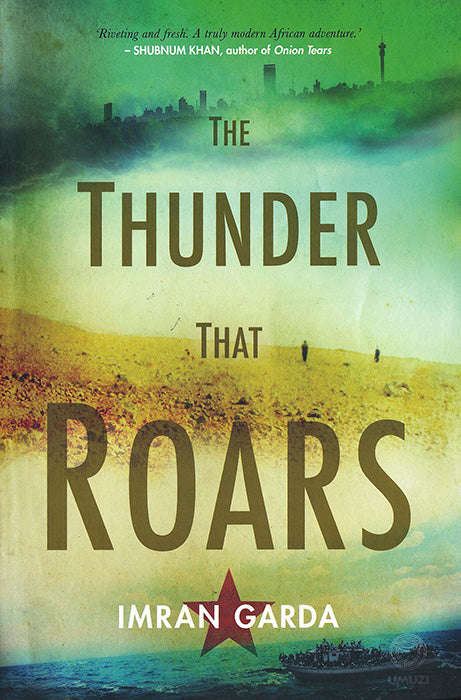 The Thunder That Roars - Imran Garda