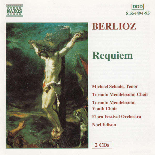 Hector Berlioz, Michael Schade, Toronto Mendelssohn Choir, Toronto Mendelssohn Youth Choir, Elora...
