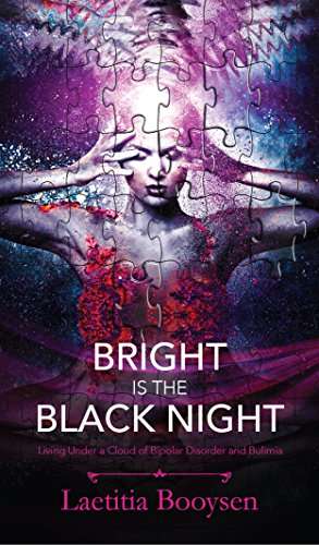 Bright Is The Black Night - Laetitia Booysen