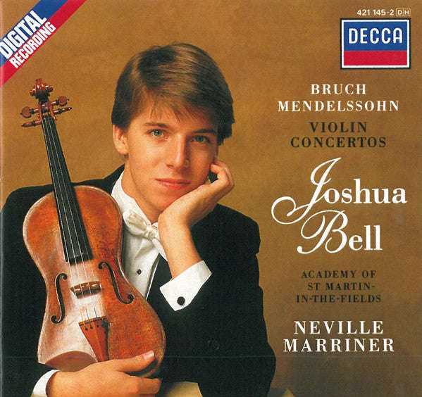 Bruch, Mendelssohn, Joshua Bell, Academy Of St. Martin-in-the-Fields, Neville Marriner - Violin C...