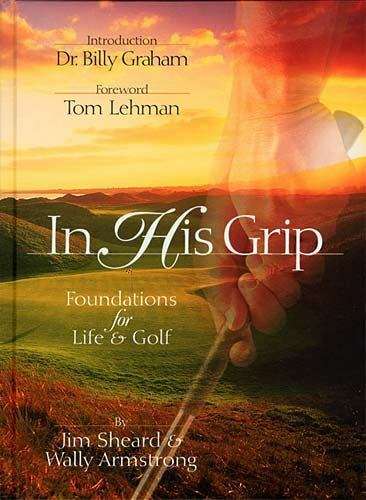 In His Grip - Jim Sheard & Wally Armstrong