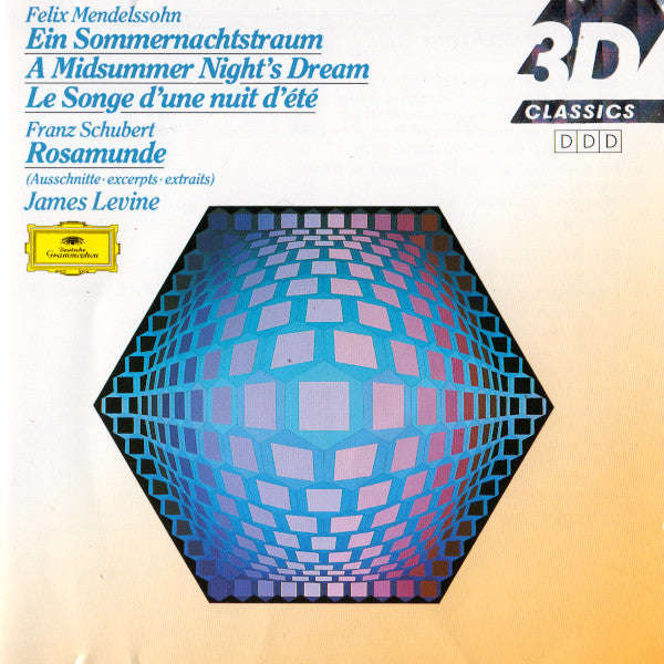 Felix Mendelssohn / Franz Schubert / James Levine (2) - Ein Sommernachtstraum / A Midsummer Night...