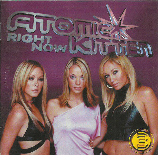 Atomic Kitten - Right Now