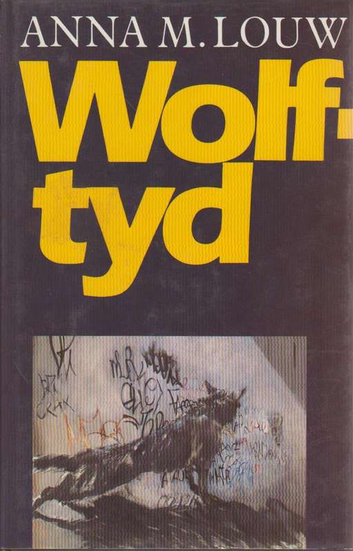 Wolftyd - Anna M. Louw
