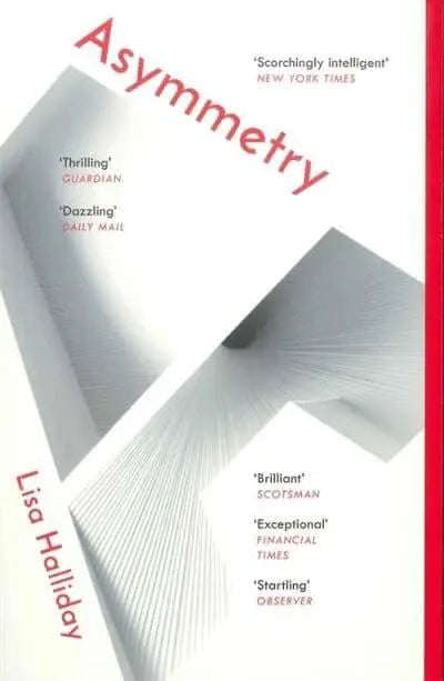Asymmetry. - Lisa Halliday