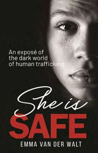 She Is Safe - Emma Van der Walt