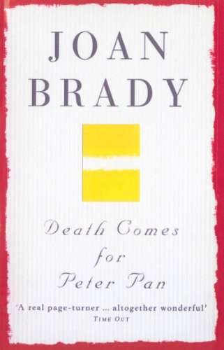 Death Comes for Peter Pan Joan Brady