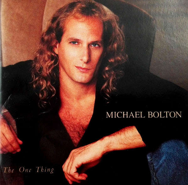 Michael Bolton - The One Thing