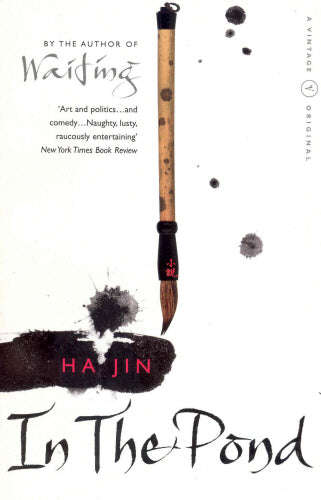 In the Pond Ha Jin