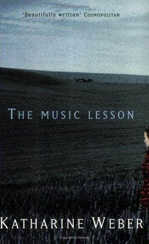 The Music Lesson Katharine Weber
