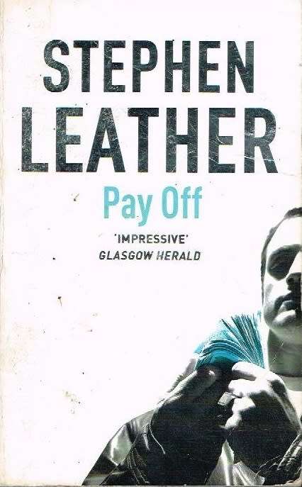 Pay Off - Stephen Leather