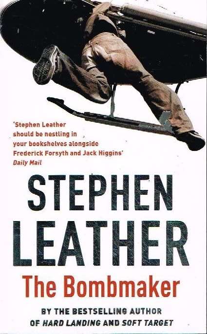 The bombmaker Stephen Leather
