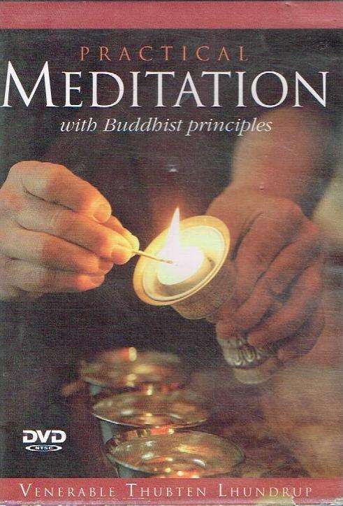 Practical Meditation With Buddhist Principles (DVD)