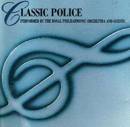 Various - Classic Police: Performed By The Royal Philharmonic Orchestra