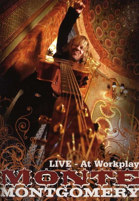Monte Montgomery - Live at Workplay (DVD)