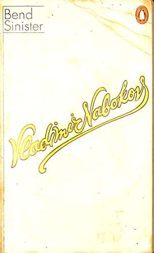 Bend Sinister - Vladimir Nabokov