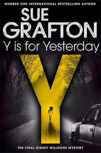 Y Is for Yesterday - Sue Grafton