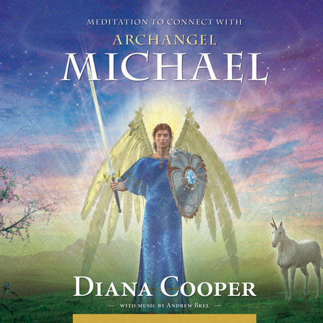 Diana Cooper - Meditation To Connect With Archangel Micheal