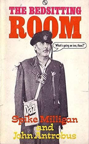 The Bedsitting Room Spike Milligan & John Antrobus