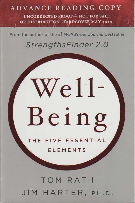 Well-Being: The Five Essential Elements - Tom Rath