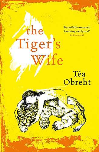 The Tiger's Wife Tea Obreht
