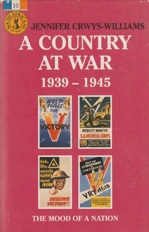 A Country At War : 1939-1945 - Jennifer Crwys-Williams