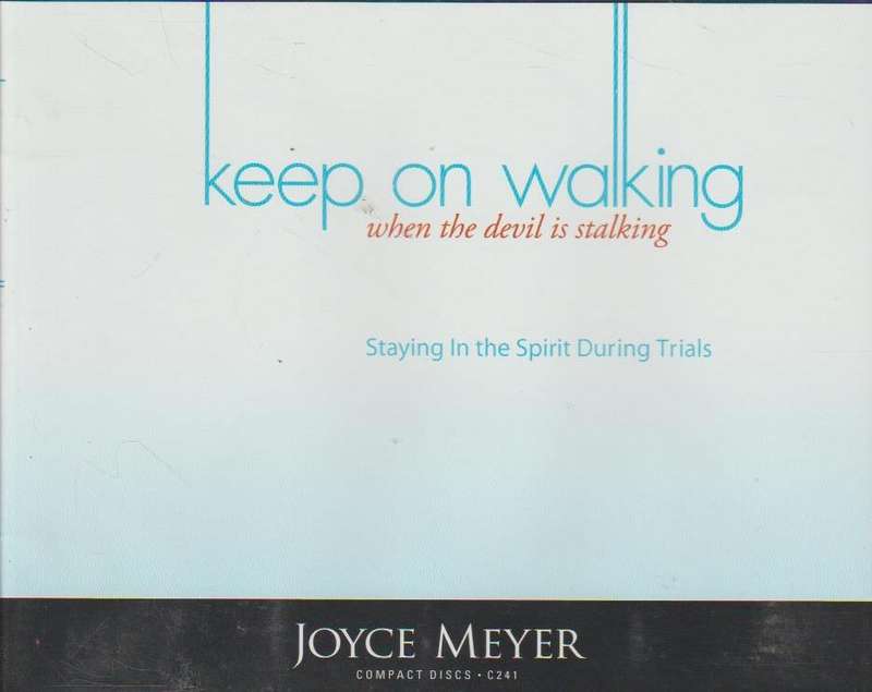 Keep On Walking When The Devil Is Stalking - Joyce Meyer (Audiobook - CD)