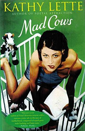 Mad Cows Kathy Lette