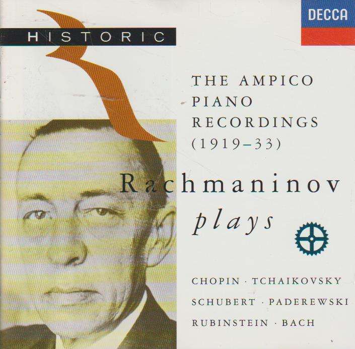 Rachmaninov - The Ampico Piano Recordings Rachmaninov Plays Chopin, Tchaikovsky, etc.