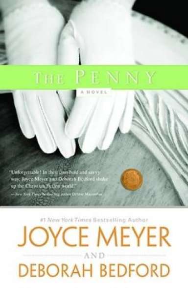 The Penny - Joyce Meyer & Deborah Bedford