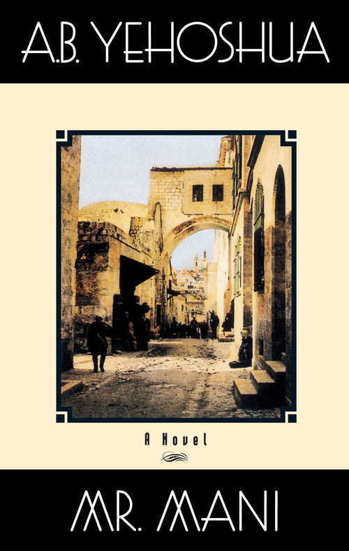 Mr Mani - A. B. Yehoshua