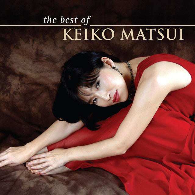 Keiko Matsui - The Best Of