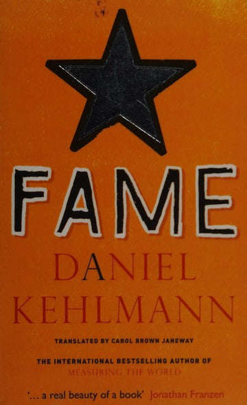 Fame - Daniel Kehlmann