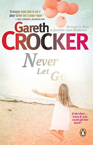 Never let go Gareth Crocker