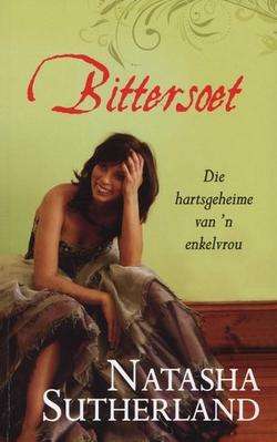 Bittersoet - Natasha Sutherland
