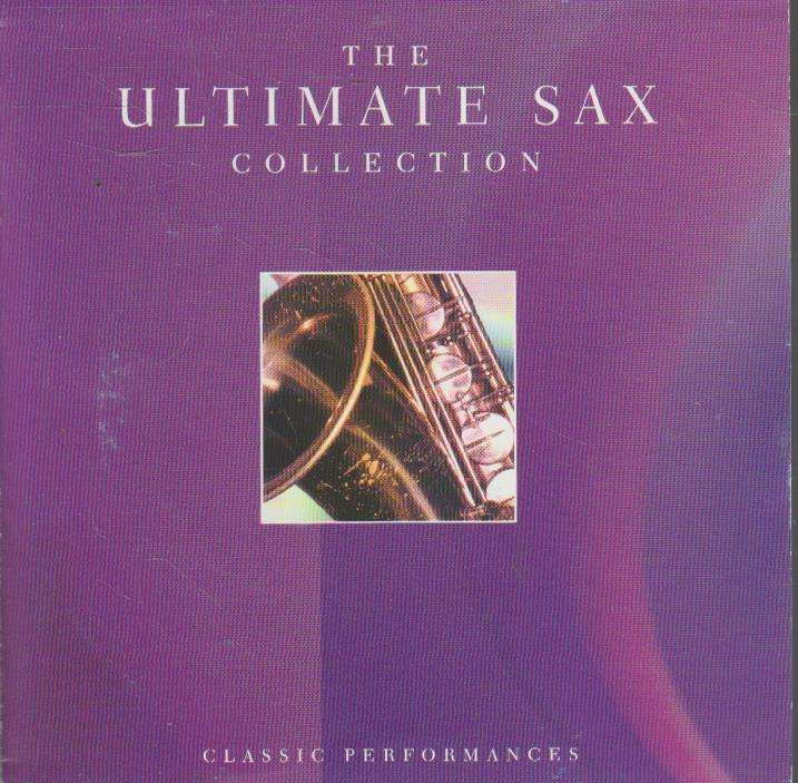 The Ultimate Sax Collection