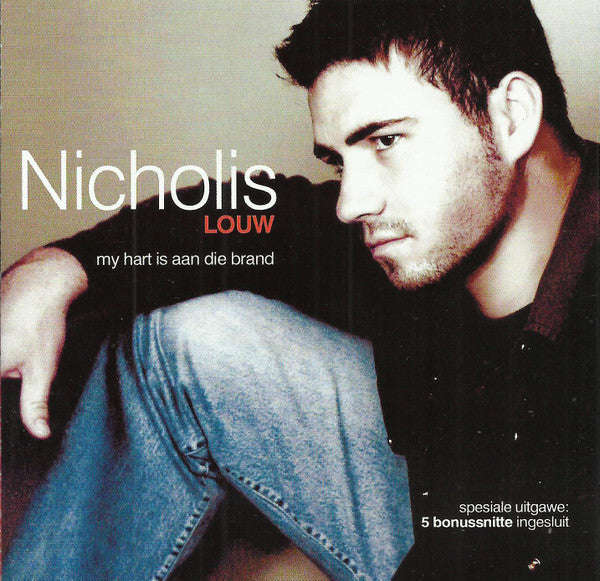 Nicholis Louw - My Hart Is Aan Die Brand