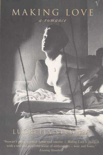 Making Love - Lucretia Stewart