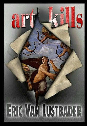 Art Kills - Eric Van Lustbader