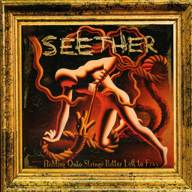 Seether - Holding Onto Strings Better Left To Fray