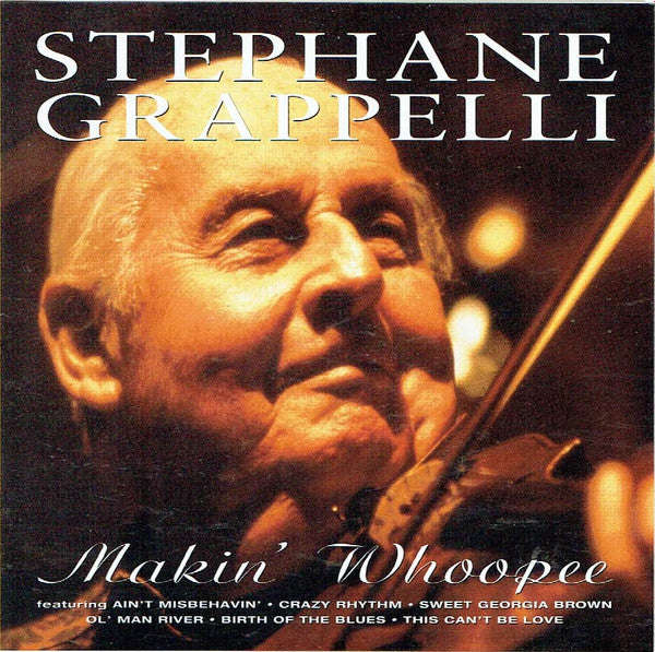 Stephane Grappelli - Makin' Whoopee