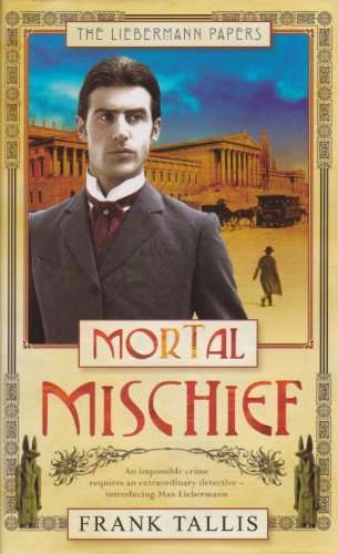 Mortal Mischief - Frank Tallis