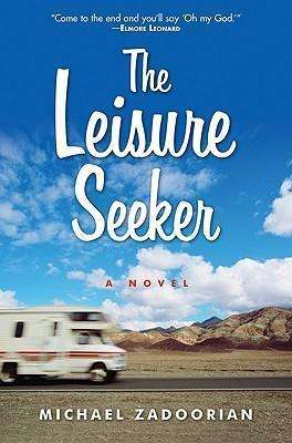The Leisure Seeker Michael Zadoorian