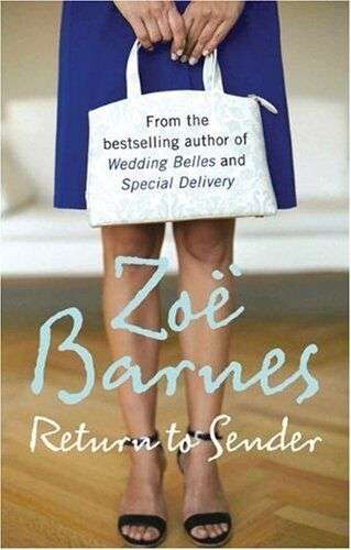 Return to Sender Zoe Barnes