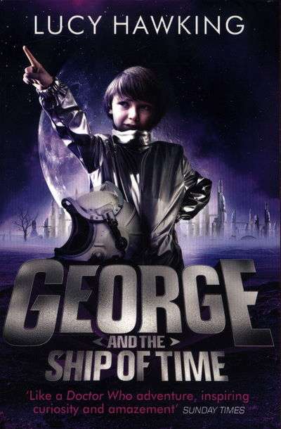 George and the Ship of Time - Lucy Hawking