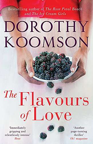 The Flavours of Love - Dorothy Koomson