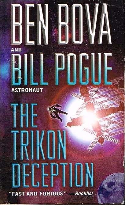 The Trikon Deception Ben Bova & Bill Pogue