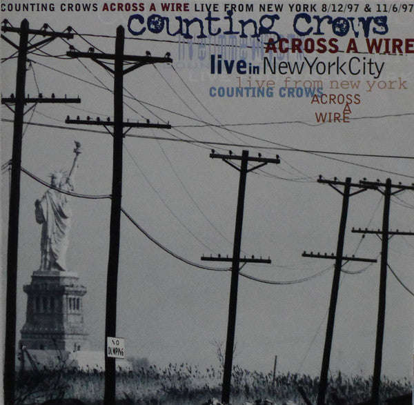 Counting Crows - Across A Wire: Live In New York City