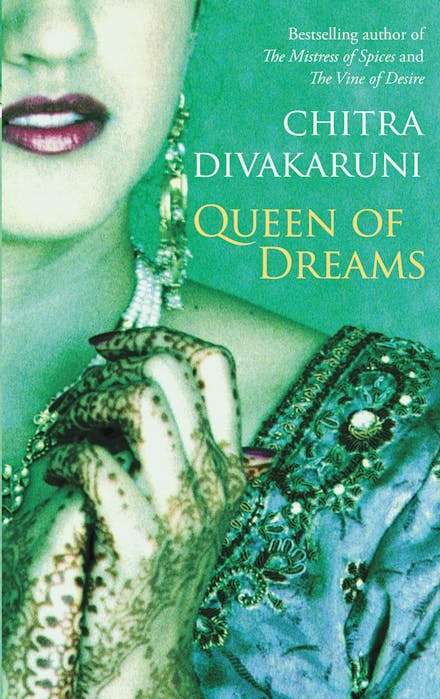Queen of Dreams - Chitra Banerjee Divakaruni