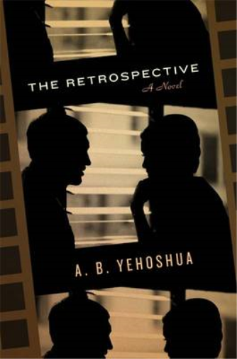 The Retrospective - Abraham B. Yehoshua